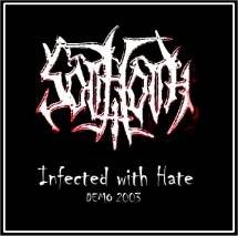 Sothoth : Infected with Hate